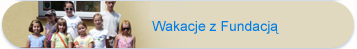 Wakacje z Fundacją